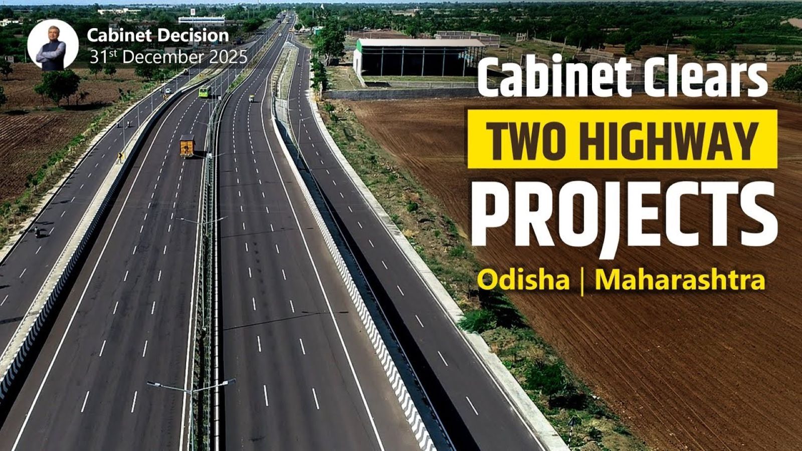 Union Cabinet has approved highway projects in Maharashtra and Odisha